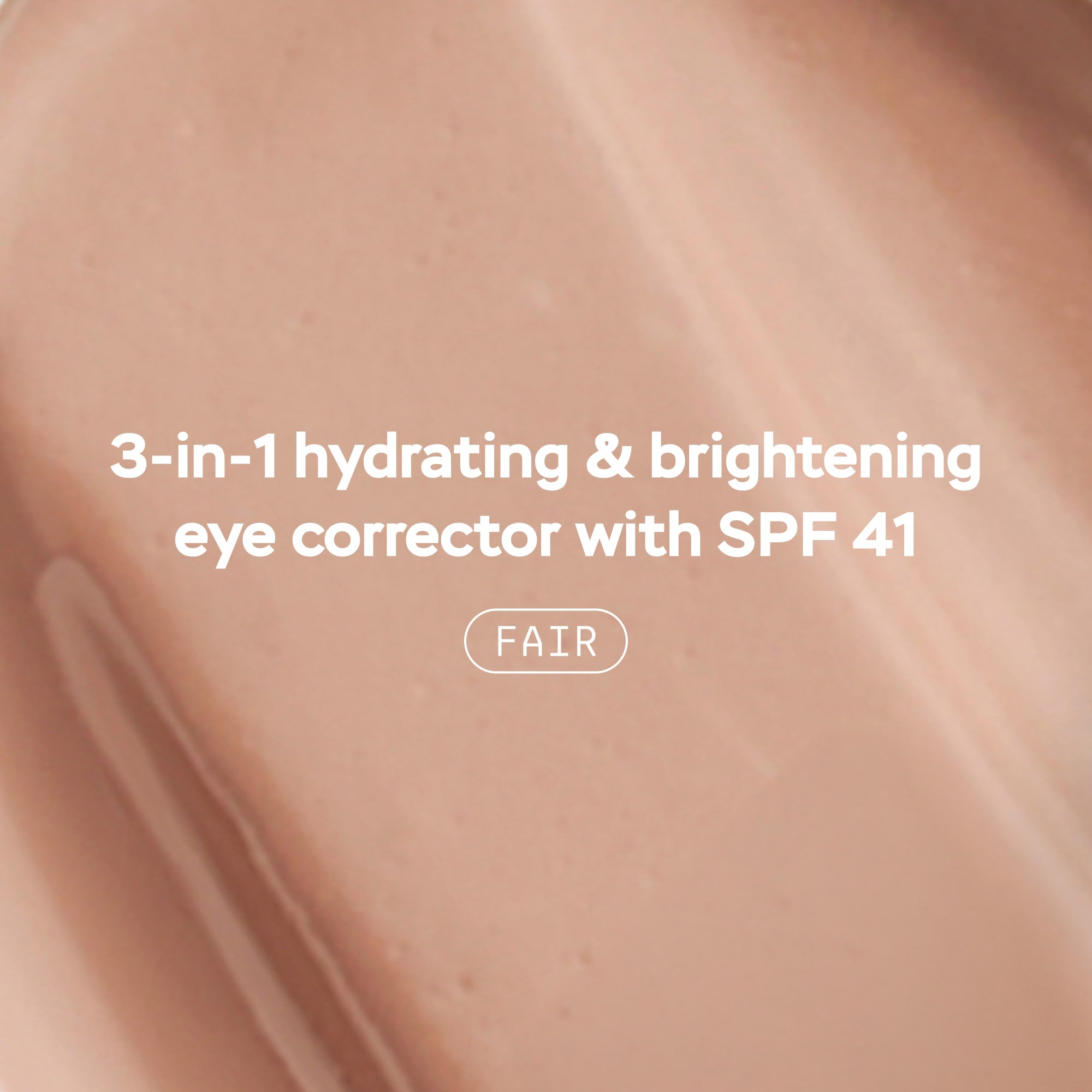 Luminous Eye Corrector® SPF 41 - Fair